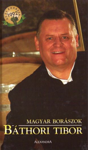 Báthori Tibor - 'Év Borásza 1992'
